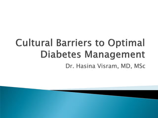 Dr. Hasina Visram, MD, MSc
 