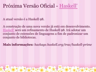 Haskell