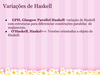 Haskell