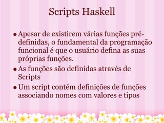 Haskell