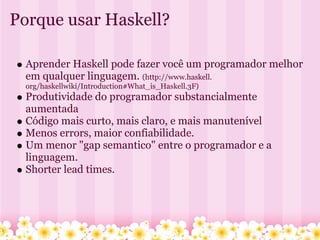 Haskell