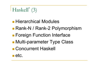 Haskell  - LLRing2006 Language Update