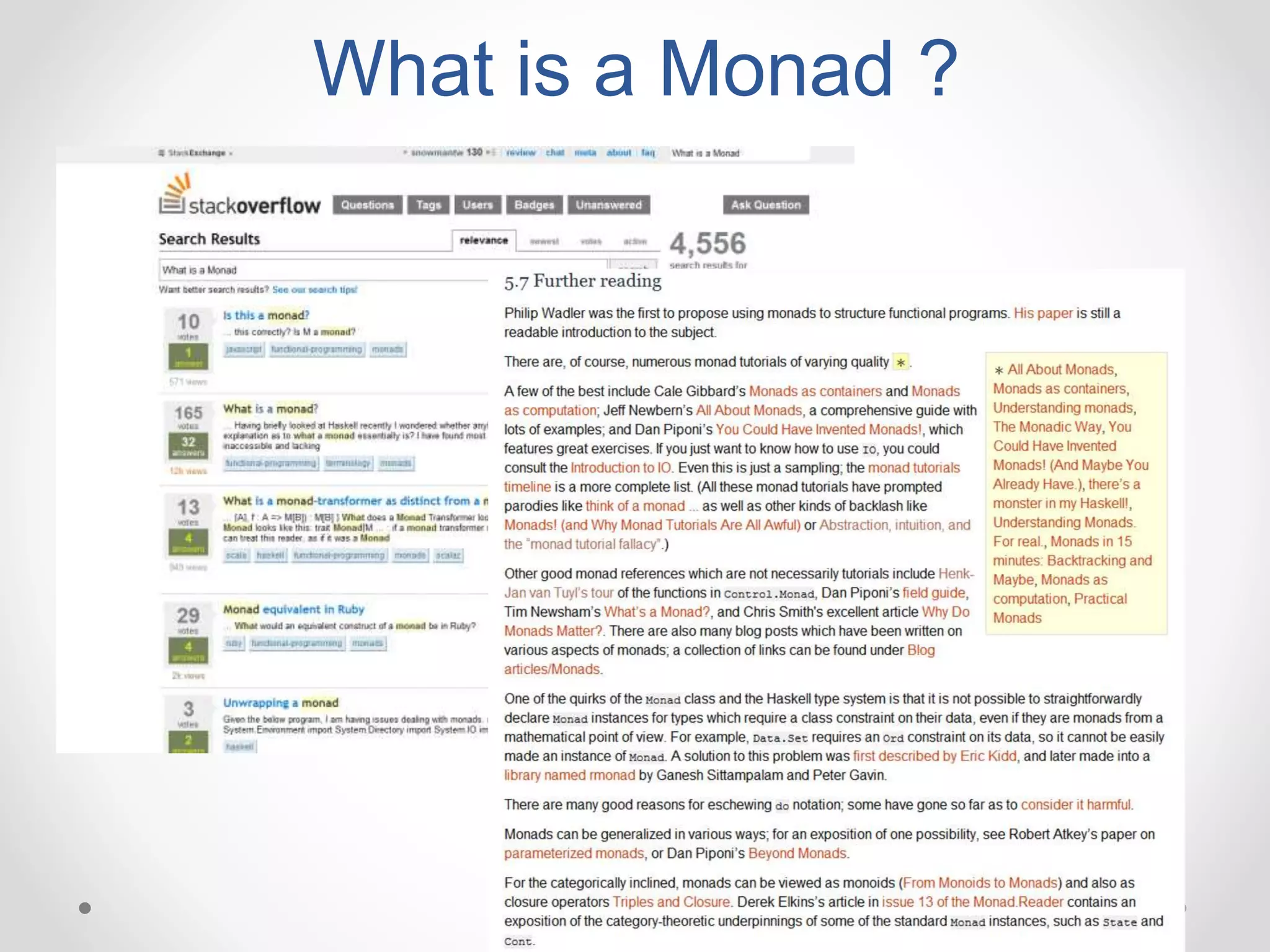 What is a Monad ?
 