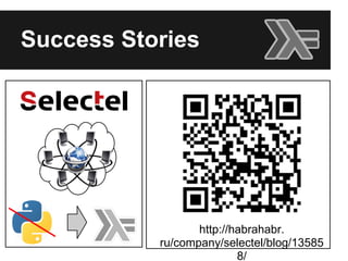 http://habrahabr.
ru/company/selectel/blog/13585
8/
Success Stories
 