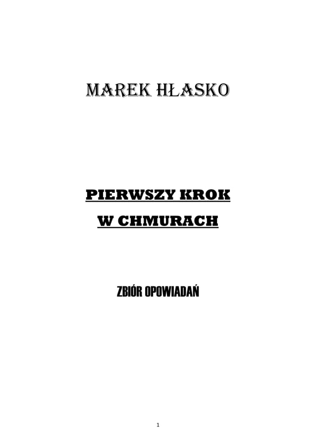 Hłasko marek pierwszy krok w chmurach (zbiór opowiadań) | PDF | Sci-fi
