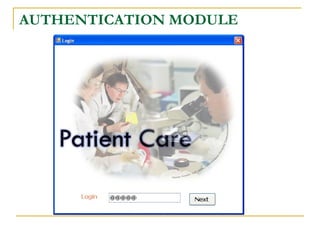 AUTHENTICATION MODULE
 