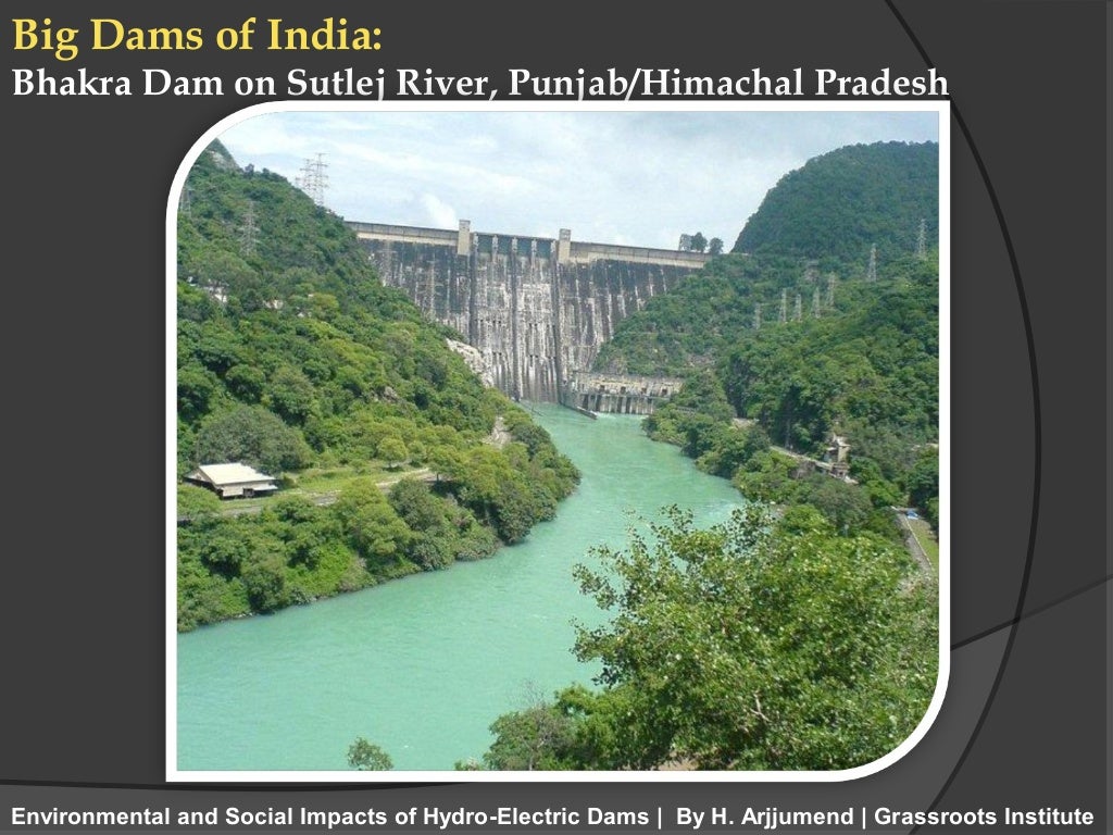 Environmental and Social Impacts of HydroElectric Dams in Chamba Di…