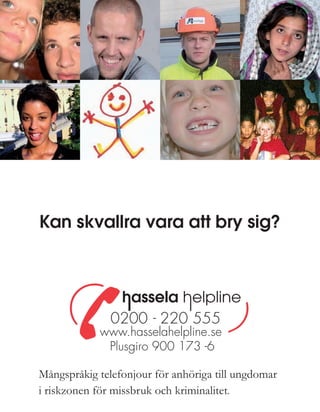 Hassela Helpline Pluggannons Presentation 1