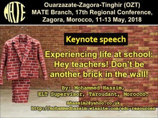 Ouarzazate-Zagora-Tinghir (OZT)
MATE Branch, 17th Regional Conference,
Zagora, Morocco, 11-13 May, 2018
 