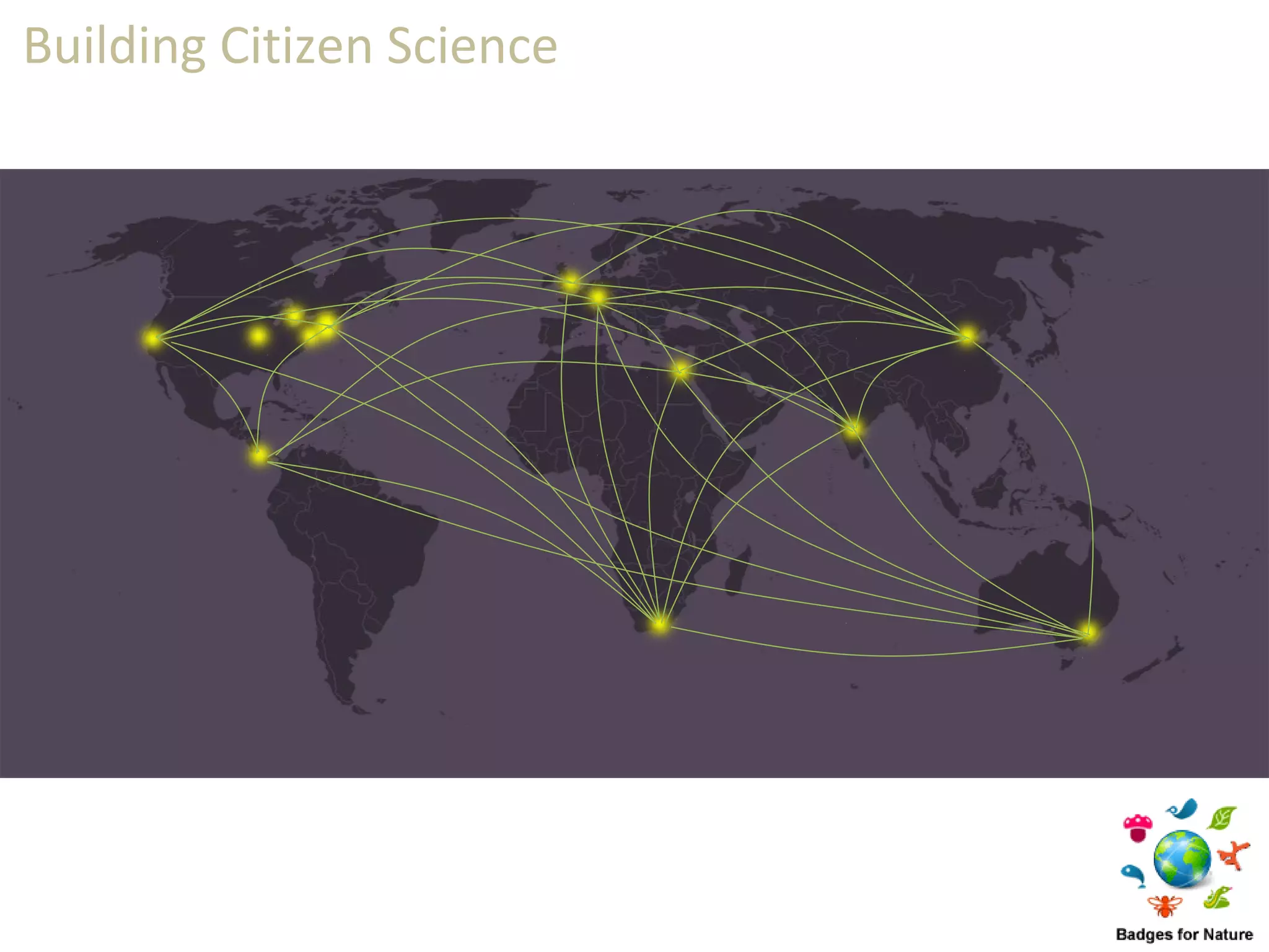 Building Citizen Science
 