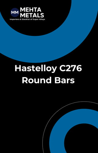 Hastelloy C276
Round Bars
 
