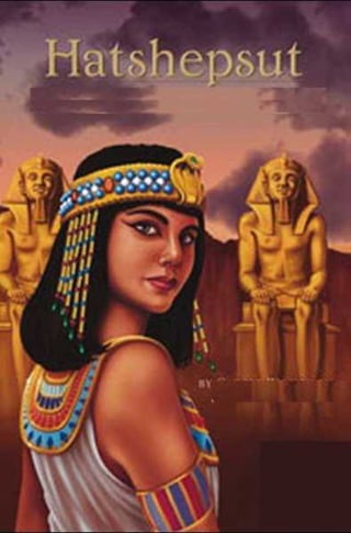 Queen Hashepsut...Queen of Egypt