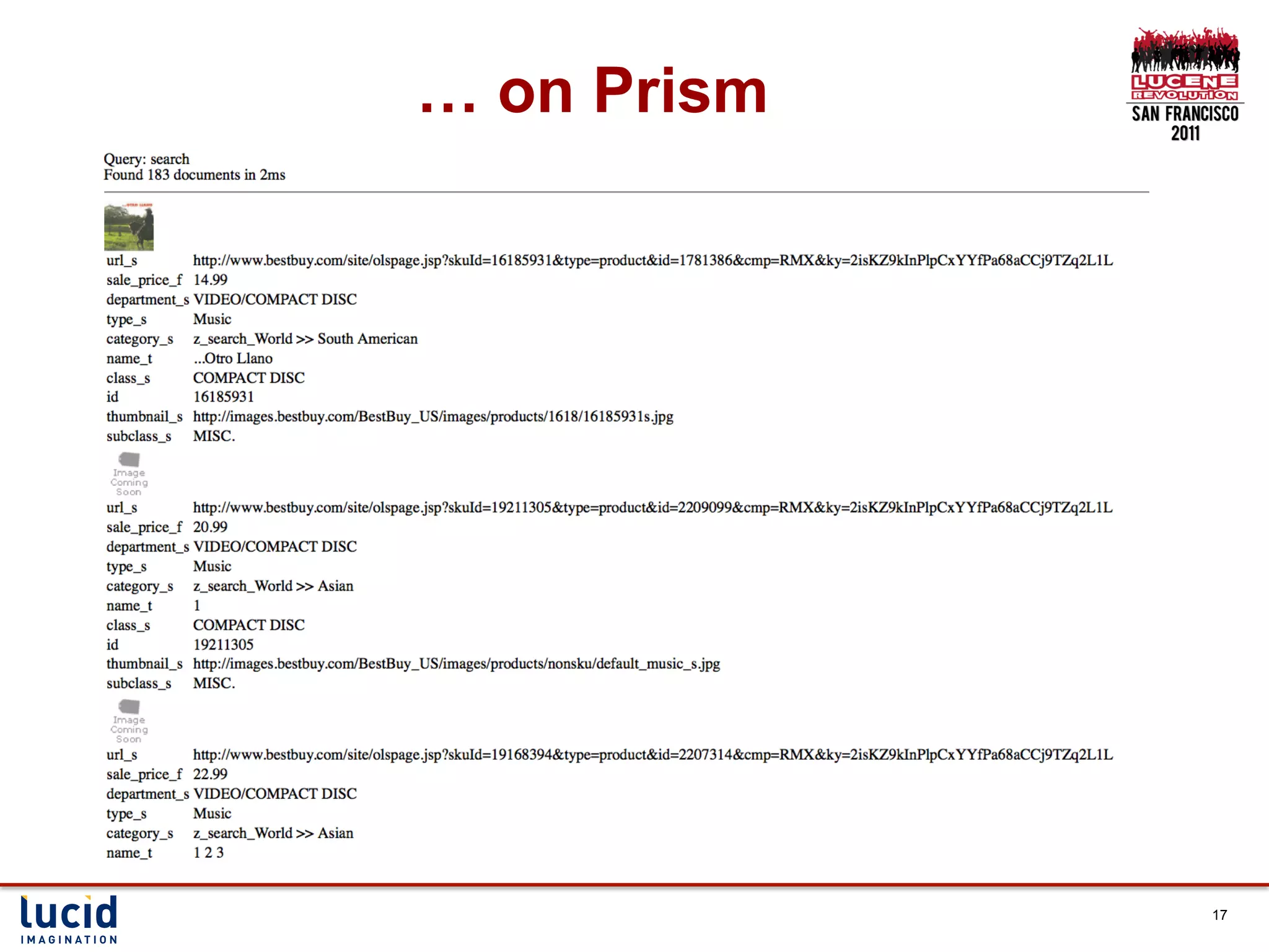 … on Prism




             17
 