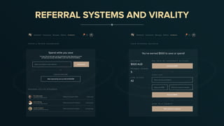 REFERRAL SYSTEMS AND VIRALITY
 