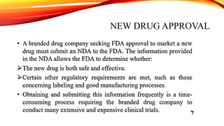 NEW DRUG APPROVAL
 
