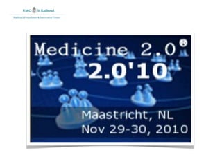 Radboud E-xperience & Innovation Centre
 