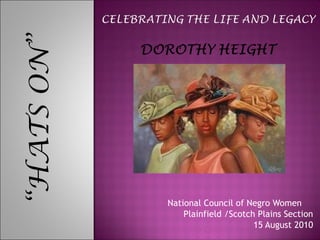 National Council of Negro Women Plainfield /Scotch Plains Section 15 August 2010 