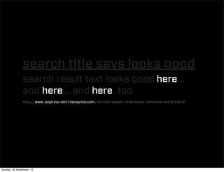 search title says looks good
                search result text looks good here...
                and here... and here, t...