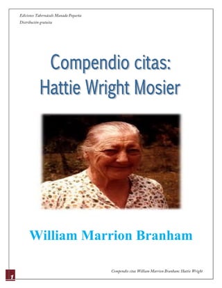 1
William Marrion Branham
 
