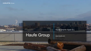 Haufe Group
Haufe-umantis Spain S.L.
www.haufe.com
 