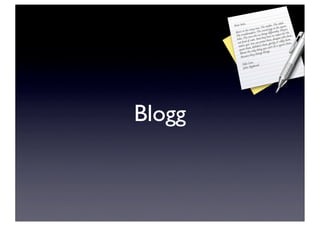 Blogg
 
