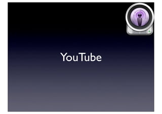 YouTube
 