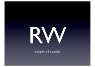 RW
readwriteweb
 