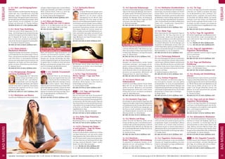 Tel. Info und Anmeldung tägl. 8-20 Uhr: BM 05234 / 87-0 · WW 02685 / 80 02-0 · NO 04426 / 90 41 61-0 · AL 08361 / 92 53 0-0
BADMEINBERG
Tagesablauf, Seminarbeginn und Seminarende: Seite 16. Alle Seminare mit Meditation, Mantra-Singen, Yogastunden. Seminarleiterbeschreibung ab Seite 163. 29
FEBRUAR
FEBRUAR
5.-14.2. Heil- und Reinigungsfasten
Intensiv
FastenmitSäftenundGemüsebrühen,Reinigungs-
kräuter oder -tees. 2 Saunabesuche, 2 Ayurveda
Massagen, täglich 2 Yogastunden, Meditation,
Mantra-Singen.DeinganzesSystemwirderneuert,
dieHautgereinigt,dieVerdauungvorzüglich,deine
Augen strahlen, du bist aufgeladen mit neuer
Energie und Positivität. SL: Sharima Steffens.
MZ 809 €; DZ 961 €; EZ 1.119 €; S/Z/Womo 688 €
7.-12.2. Aerial Yoga Ausbildung
Erlebe und erlerne Aerial Yogastunden mit An-
fangs- und Endentspannung, Aufwärmübungen
wie dem Sonnengruß und verschiedenen Haltun-
gen im Hauptteil der Stunde. So kannst du die
Praxis mit dem Tuch, kompetent auf die Bedürf-
nisse deiner Teilnehmer abgestimmt weitergeben.
SL: Anna Karina Cassinelli Vulcano.
MZ 490 €; DZ 576 €; EZ 663 €; S/Z/Womo 423 €
7.-12.2. Asana Intensiv -
Musikalisch-Meditativ
Klangschwingungen harmonisieren, entspannen
und ermöglichen dir neue Erfahrungen in deiner
Praxis. Lass dich durch das Hören von Klängen tief
nach innen führen. In verschiedenen Stellungen
wirst du auch deine eigene Stimme einsetzen und
beobachten, wie Singen und Tönen dein Körper-
gefühl und deine Geisteshaltung beeinflussen.
SL: Narayani Kreuch.
MZ 329 €; DZ 415 €; EZ 503 €; S/Z/Womo 263 €
7.-12.2. Klangmassage, Klangyoga
und Gong Ausbildung Teil 1
Die Klangmassage mit tibetischen
Schalen, Gongs und Zimbeln ist eine
wirkungsvolle Heil- und Selbsthei-
lungsmethode. Lerne die Klang-Be-
handlungen des Körpers, der Chakren
und der Aura sowie ein gezieltes Unterstützen
von Asanas. Nur zusammen mit Teil 2 (2.-7.5.21)
möglich. SL: Bhajan Noam.
MZ 918 €; DZ 1.087 €; EZ 1.261 €; S/Z/Womo 784 €
7.-12.2. Meditation und Mantra
Lass dich durch Meditationen leiten, bringe deine
EnergieninMantraYogastundenundbeimMantra
Singen ganz besonders zum Fließen und schaffe
Weite in deinem Herzen. Finde so zu mehr Har-
monie, Gelassenheit und inneren Frieden.
SL: Ananda Caitanya Das Brüggemann.
MZ 391 €; DZ 476 €; EZ 563 €; S/Z/Womo 323 €
7.-12.2. Elfen und Drachen -
Yoga für Kinder von 3-6/7-12 Jahren
Tauche ein in die Märchenwelt der Elfen und
Drachen - mit viel Spaß, Erlebnis und Yoga!
MZ 183 €; DZ 224 €; S/Z/Womo 130 €
7.-12.2. Karma Yoga Intensiv - Unser
Haus soll schöner werden
Mach mit! Kostenfrei Yoga kennenlernen und
vertiefen und ehrenamtlich mithelfen, sodass
sich unsere Gäste rundum wohlfühlen. Morgens
Satsang und Vortrag, nachmittags eine Yoga-
stundeunddazwischengeht’sansSaubermachen
im ganzen Haus. So leistest du einen wertvollen
BeitraginunseremgemeinnützigenVerein.Unter-
kunft im Schlafsaal oder Mehrbettzimmer.
SL: Sattva-Team. DZ 173 €; EZ 218 €
NEU 7.-12.2. Schließe Freundschaft
mit Dir Selbst
Vielleicht kennst du die Erfahrung,
dass du dein ärgster Kritiker bist und
in Familie oder Beruf die Bedürfnisse
anderer Menschen wichtiger nimmst
als deine eigenen. Diese Neigung
kannst du durch die Entwicklung von Selbst-Mit-
gefühl dahingehend verändern, dass du dir selbst
mit mehr Freundlichkeit und Selbstfürsorge be-
gegnest. Es erwarten dich Impulsvorträge, Übun-
gen, Gruppengespräche und Meditationen.
SL: Kirsten Noltenius.
MZ 391 €; DZ 476 €; EZ 563 €; S/Z/Womo 323 €
7.-12.2. Spirituelles Retreat
mit Sukadev
In diesem Retreat teilt Sukadev seine
reichhaltige spirituelle Erfahrung und
Weisheit aus 40 Jahren eigener
Übungspraxis mit dir. Wie bei vielen
Meistern, die schon lange auf dem
WegsindundhoheBewusstseinsebenenerreichen,
verschmelzen auch bei Sukadev Jnana und Bhak-
ti zu einer organischen Einheit. Allein durch seine
persönliche Ausstrahlung entsteht eine starke
Schwingung, Kanäle der Intuition werden ge-
öffnet. Sukadev wird spezielle Meditationen an-
leiten, spirituellen Input geben und natürlich auf
Fragen eingehen. Gute Vorkenntnisse in Hatha
Yoga, Meditation und Yoga Philosophie nötig.
SL: Sukadev Bretz.
MZ 391 €; DZ 476 €; EZ 563 €; S/Z/Womo 323 €
7.-12.2. Themenwoche: Ein Kurs in
Wundern
Mit Übungen, die dir helfen, deine Denk- und
Sichtweise neu zu formen und zu berichtigen.
Offen für alle. Siehe S. 7.
SL: Dirk Gießelmann, Russell Derbidge.
7.-12./14.2. Yoga Ferienwoche/
Winter Spezial: 7 Tage zum Preis
von 5 Tagen
Eine Woche zum Aufladen, Regenerieren und
Verwöhnen. Winter-Spezial: 1x freier Eintritt in
Schwimmbad und Sauna. Siehe S. 6.
SL: Christin Gopika Friedla.
MZ 329 €; DZ 415 €; EZ 503 €; S/Z/Womo 263 €
NEU 7.-12.2. Yoga und Ayurveda
bei Hautbeschwerden
Hast du chronische oder akute Hautprobleme?
Bisher hat keine konventionelle Behandlung ge-
holfen?HierkannstdudeineErkrankungganzheit-
lich betrachten. Mit Techniken aus dem Yoga und
Ayurveda erfassen wir deine aktuelle Konstitution
underarbeitenmitdireinganzheitlichesProgramm
an Routinen und Übungen. Grundkenntnisse in
Yoga/Meditation nötig.
SL: Korvin Derksen, Manisha Otterbeck.
MZ 391 €; DZ 476 €; EZ 563 €; S/Z/Womo 323 €
12.-14.2. Hatha Yoga Prävention
für Anfänger
Beschreibung siehe S. 5. SL: Bhaskara Bergmann.
MZ 138 €; DZ 170 €; EZ 207 €; S/Z/Womo 110 €
12.-14./15.2. Karneval der Kinder -
es wird gefeiert - Yoga für Kinder
von 3-5/6-9/10-12 Jahren
DukannstzuHausestöbern,vielleichtauchinOmas
und Opas Schatztruhe, und viele bunte, lustige
Kleidungsstücke,Hüte,Tücher,Brillenusw.mitbrin-
gen. Wir kreieren dann lustige Faschingskostüme
und bunte Gesichter mit Faschingsschminke. Tage
mit Yoga, kreativem Gestalten, Singen, Lachen,
Tanzen und vielen Überraschungen.
12.-14.2.: MZ 88 €; DZ 105 €; S/Z/Womo 66 €
12.-15.2.: MZ 124 €; DZ 150 €; S/Z/Womo 94 €
12.-14.2. Ayurveda Babymassage
ErlerneeineeinfacheBabymassageundbekomme
Tipps für den Ausbau der Massage, wenn die Kin-
der größer werden. Die Bindung zwischen Eltern
und Kind wird intensiviert, die Sinne des Babys
angeregt. Die Massage fördert die Verdauung,
den Schlaf und beruhigt. Evtl. Puppe zum Üben
mitbringen, wenn dein Baby schläft.
SL: Michaela Schwidder.
MZ 180 €; DZ 216 €; EZ 251 €; S/Z/Womo 155 €
12.-14.2. Bhagavad Gita
Rezitation, Behandlung und Interpretation dieser
„höchsten Weisheitslehre“. Mit Anleitung zu ge-
lebter Spiritualität im Alltag. Gute Vorkenntnisse
in Hatha Yoga, Meditation und Yoga Philosophie
nötig. SL: Sitaram Kube.
MZ 180 €; DZ 216 €; EZ 251 €; S/Z/Womo 155 €
12.-14.2. Asana Flow
Getragen vom Atemrhythmus werden Asanas
miteinander verbunden – mal langsam und be-
sinnlich,maldynamischundkraftvoll.Pranayama,
Bandhas, Klänge und Mantras, aber auch tänze-
rische Elemente helfen dir, die Lebensenergie zu
aktivieren und auszudrücken. Mittelstufe und
Fortgeschrittene. SL: Lalita Furrer-Hübner.
MZ 180 €; DZ 216 €; EZ 251 €; S/Z/Womo 155 €
12.-14.2. Innere Reisen und
Selbstausdruck
Schaffe dir einen Weg zu deinem inneren Selbst.
Mach dich frei von allen Rollen, die du immer
wieder annimmst. Meditation und besondere
Körperbewegungen führen dich in dein Inneres.
Erfreue dich so an dir und diesem wunderbaren
Leben! SL: Beate Menkarski.
MZ 180 €; DZ 216 €; EZ 251 €; S/Z/Womo 155 €
12.-14.2. Kundalini Yoga Sutra
Ein Leitfaden für deine Kundalini Yoga Praxis. Mit
klassischenKundaliniYogaTechniken(abgestimmt
aufdasBewusstseindesheutigenMenschen)wird
auf Details in der Ausführung eingegangen und
die Praxis zu einem Leitfaden mit klarer Abfolge
und Wiederholbarkeit strukturiert, der so seine
Wirkung entfaltet. SL: Erkan Batmaz.
MZ 180 €; DZ 216 €; EZ 251 €; S/Z/Womo 155 €
12.-14.2. Mantra und Klang
Erfahre die Kraft der Mantras. Erlebe, wie die
Energie der Mantras dich in weite Bewusstseins-
zustände trägt und die Klangvibration zusätzlich
innere Räume öffnet. Mit Hilfe von Übungen aus
der Lichtenberger Methode und Mantras wirst du
neue Räume in dir entdecken.
SL: Caroline de Jong.
MZ 180 €; DZ 216 €; EZ 251 €; S/Z/Womo 155 €
12.-14.2. Rotzfrech -
Kinder Yogalehrer/in Weiterbildung
Du bekommst ein geeignetes Konzept, um an-
gemessen bei auf- und ausfälligen Kindern zu
reagieren. SL: Hans-Jürgen Klee.
MZ 180 €; DZ 216 €; EZ 251 €; S/Z/Womo 155 €
12.-14.2. Meditation Grundtechniken
Erfahre,wiedumitMeditationdeineGedankenzur
Ruhe bringst, neue Energie schöpfst und inneren
Frieden findest. Lerne, wie du Hindernisse in der
Meditation überwinden und die Grundtechniken
derMeditationindeinenAlltagintegrierenkannst.
Du lernst die Yoga Vidya Meditation Grundtech-
niken: Einfache/kombinierte Mantra Meditation;
Tratak; Licht,- Ausdehnungs-, Eigenschafts-,
Energiemeditation. SL: Ramani.
MZ 180 €; DZ 216 €; EZ 251 €; S/Z/Womo 155 €
12.-14.2. Okido Yoga
Okido Yoga kombiniert den klassischen Yoga mit
japanischem Zen. Der Fokus liegt nicht nur auf
Yoga Stellungen, sondern auf einem ganzheitli-
chen Ansatz der Balance von Ernährung, Atmung,
Bewegung, Verstand, Herz und der Interaktion
mit anderen Menschen. Du lernst Übungen zum
Ausgleichen der Wirbelsäule und der linken und
rechtenKörperhälfte,StärkungundReinigungaller
Organe und spezielle Übungen für verschiedene
Beschwerdebilder. SL: Eric Vis Dieperink.
MZ 180 €; DZ 216 €; EZ 251 €; S/Z/Womo 155 €
12.-14.2. Partneryoga Bodywork
Mit einem Übungspartner Asanas zu praktizieren
lässt dich vermeintliche Grenzen überschreiten
und Vertrauen, Offenheit, Balance und Harmonie
erfahren. Mit Hilfe des Partners und Hilfsmitteln
wie Klötze, Stühle, Gurte, Kissen erlebst du Yoga
in einer neuen Intensität und Dynamik. Für Einzel-
personen und Paare.
SL: Radhika Siegenbruk, Maik Piorek.
MZ 180 €; DZ 216 €; EZ 251 €; S/Z/Womo 155 €
12.-14.2. Tinnitus-Programm
Tinnitus, Schwindel und Gesichtsneuralgie ha-
ben meist gleiche Ursachen und somit gleiche
Lösungsansätze. Du lernst die physiologischen
Zusammenhänge sowie effektive Übungen und
Selbstbehandlungsmethoden aus Yoga, Ayurveda
und Entspannungstherapie kennen, die dir helfen
Beschwerden zu lindern oder zu beseitigen.
SL: Bhajan Noam.
MZ 180 €; DZ 216 €; EZ 251 €; S/Z/Womo 155 €
12.-14.2. Was wirklich wichtig ist
im Leben
HastdumanchmaldenEindruck,dasLebenvergeht
immer schneller und es bleibt wenig Zeit, dich mit
sinngebenden Fragen zu beschäftigen? „Welche
Ziele möchte ich in meinem Leben erreichen?“,
„Was würde ich gern in meinem Leben ändern?“,
„WasbedeutenGlückundZufriedenheitfürmich?“.
Yoga kann Denkanstöße und Anregungen geben.
SL: Sukadev Bretz.
MZ 180 €; DZ 216 €; EZ 251 €; S/Z/Womo 155 €
12.-14.2. Yogalehrer Vorbereitung
Du erhältst Informationen zu den verschiedenen
Varianten der Yogalehrerausbildung und einen
Einblick in alle Aspekte von Yoga und Meditation.
SL: Radha Prema Maisel.
MZ 147 €; DZ 179 €; EZ 215 €; S/Z/Womo 119 €
12.-14.2. Yin Yoga
Du lernst, die Yoga Vidya Grundreihe besonders
unter dem „Yin“-Aspekt zu verstehen. Wo „Yang“
für die Muskelstärkung steht, verkörpert „Yin“
längeres Halten, langsame und sanfte Reize,
die besonders die Gelenke, Bänder und Faszien
kräftigen. Durch den Einsatz von Hilfsmitteln
kannst du deine optimale Position finden, in der
du Körper und Geist loslassen und entspannen
kannst.GrundkenntnisseinYoga/Meditationnötig.
SL: Guido Cremer.
MZ 180 €; DZ 216 €; EZ 251 €; S/Z/Womo 155 €
12.-14./15.2. Yoga für Jugendliche
Wir werden Yogaübungen und Meditationstech-
niken kennenlernen, singen und quatschen. Du
wirst erlebnisreiche Tage verbringen! Mindest-
alter: 13 Jahre.
12.-14.2.: MZ 88 €; DZ 105 €; S/Z/Womo 66 €
12.-15.2.: MZ 124 €; DZ 150 €; S/Z/Womo 94 €
12.-14.2. Yoga mit Jugendlichen -
Yogalehrer Weiterbildung
Lasse dich inspirieren und lerne, Yoga für Jugend-
liche zu unterrichten.
SL: Kati Tripura Voß.
MZ 180 €; DZ 216 €; EZ 251 €; S/Z/Womo 155 €
12.-14.2. Yoga und Meditation
Einführung
Erfahre Yoga und Meditation in allen Aspekten.
Siehe S. 5. SL: Ramashakti Sikora.
MZ 138 €; DZ 170 €; EZ 207 €; S/Z/Womo 110 €
12.-15.2. Gesang und Stimmbildung
intensiv
Entdecke die Kraft in deiner Stimme und finde den
ZugangzudeinerMusikalität.Atem-undEntspan-
nungsübungenbereitendichfürdieStimmbildung
vor. Mit der Übung wächst die Begeisterung und
Freude und du erlebst, wie gut es dir tut. Wir
singen in der Gruppe Volkslieder, Kanons und
Mantras. Es ist auch ausreichend Zeit, auf jeden
Einzelnen einzugehen.
SL: Thomas Hundsalz.
MZ 260 €; DZ 311 €; EZ 364 €; S/Z/Womo 219 €
12.-19.2. Yoga rund um die Geburt -
Yogalehrer Weiterbildung
Du lernst, die Yoga Vidya Reihe für Schwangere
und Frauen in der Rückbildungszeit nach der Ge-
burt anzupassen und zu ergänzen, sowie spezielle
Atem- und Entspannungstechniken.
SL: Susanne von Somm.
MZ 574 €; DZ 691 €; EZ 813 €; S/Z/Womo 480 €
14.-19.2. Achtsamkeits-Meditation
In der Achtsamkeitsmeditation (Vipassana) be-
trachtest du einfach alle Vorgänge, lässt sie zu,
ohne zu vermeiden, zu rechtfertigen usw. Du
übst Achtsamkeit im stillen Sitzen, Gehen, beim
Yoga, QiGong und beim Mantra-Singen. Dies
führt dich auch im Alltag zu neuer Klarheit, Ruhe,
EntspannungundGesundheit.MitvielMeditation
und Schweigen. SL: Jochen Kowalski.
MZ 391 €; DZ 476 €; EZ 563 €; S/Z/Womo 323 €
NEU 14.-19.2. Empathie Trainer/in
Die Welt braucht mehr Empathie. Wie stabilisiere
ich mich durch Körper- und Atem-Übungen aus
dem Yoga, um zu fühlen, aber nicht zu leiden?
SL: Anna Karina Cassinelli Vulcano.
MZ 490 €; DZ 576 €; EZ 663 €; S/Z/Womo 423 €
BADMEINBERG
28
 