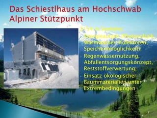 2154 m Seehöhe;Energieautark (Photovoltaik, Warmwasser-Kolektoren, Speichernmöglichkeit);