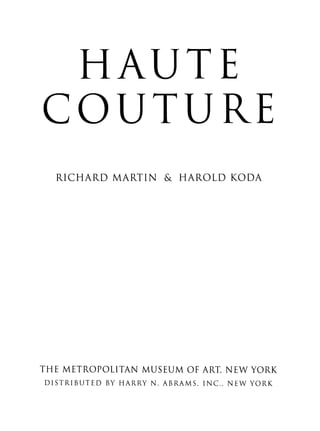Haute couture (Alta Costura) 