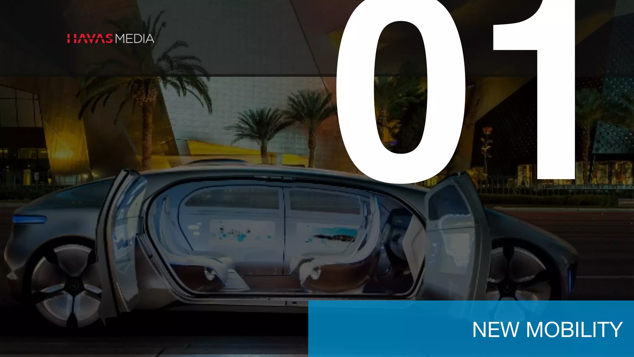 01
NEW MOBILITY
 