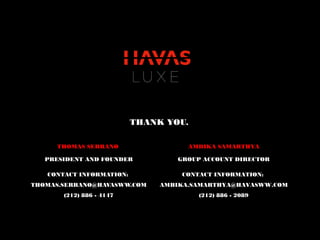 Havas Luxe: Luxury Confronts Digital