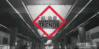 TRENDS
MaRKETING
2 0 1 6
our annu al look at what's on the horizon
 