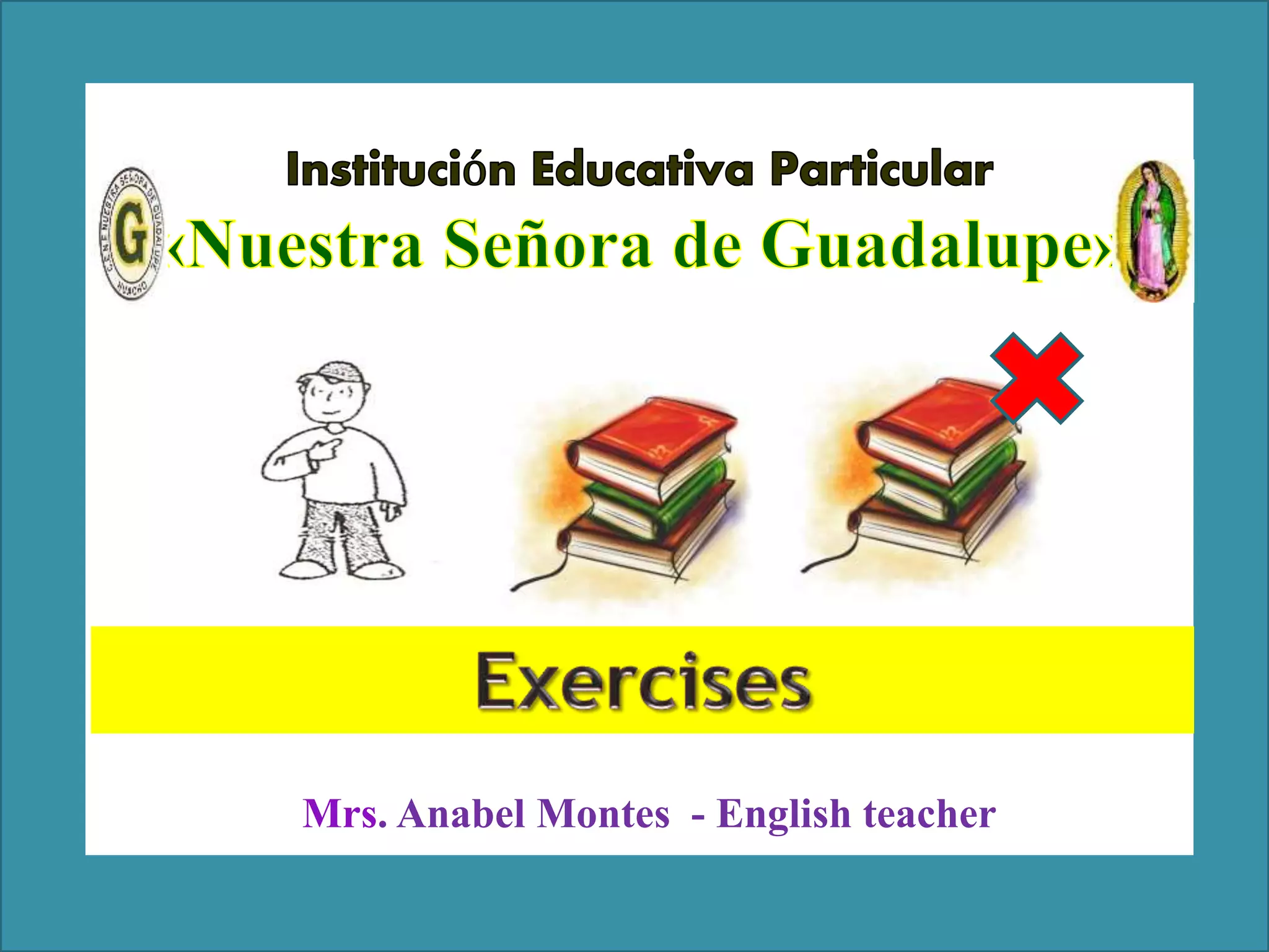 Mrs. Anabel Montes - English teacher