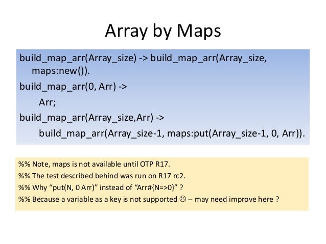 Erlang Exploration - Dict, Maps, Ets, Mnesia - Array Implemetation