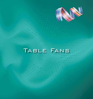 Table Fans
 