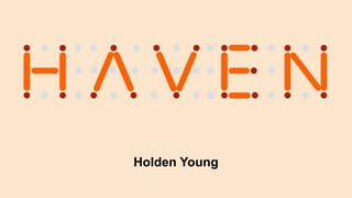 Holden Young
 