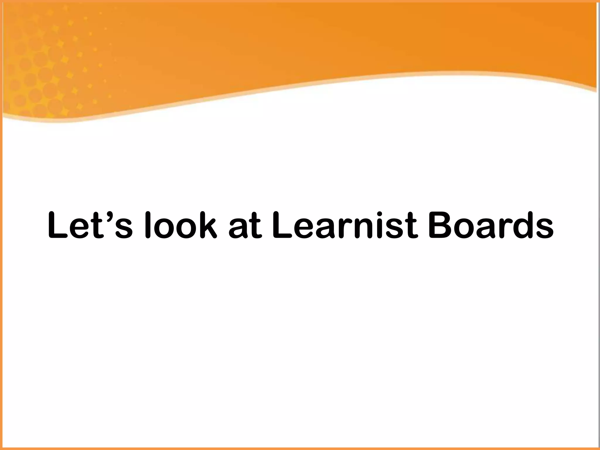 Let’s look at Learnist Boards
 