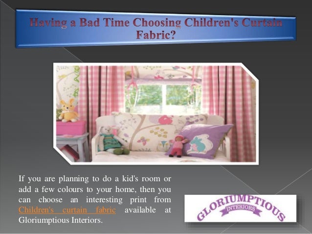 Having A Bad Time Choosing Children S Curtain Fabric