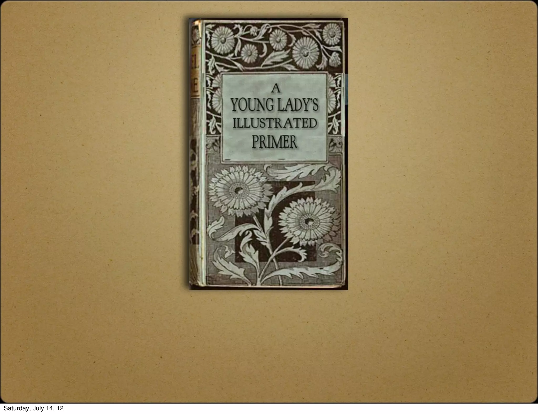 Saturday, July 14, 12
 