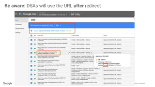 Conﬁdential + Proprietary
Be aware: DSAs will use the URL after redirect
 