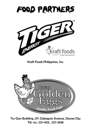 Kraft Foods Philippines, Inc.




Tiu-Gan Building, J.P. Cabaguio Avenue, Davao City
            Tel. no.: 221-1453 , 227-3558
 