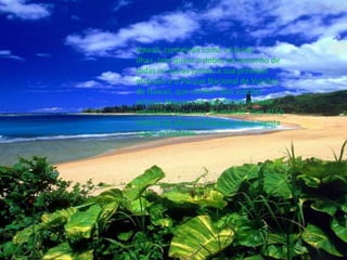 Hawaii, conhecida como «Grande Ilha», tem quase o dobro do tamanho de todas as outras juntas; a sua principal atracção é o Parque Nacional de Vulcões do Hawaii, que contém dois vulcões activos: Mauna Loa, que forma a maior montanha vulcânica do mundo, com 9150 metros de altura, e Kilauea, o que regista maior actividade.