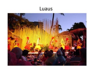 Luaus
