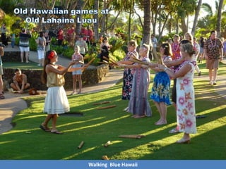 Walking Blue Hawaii
 