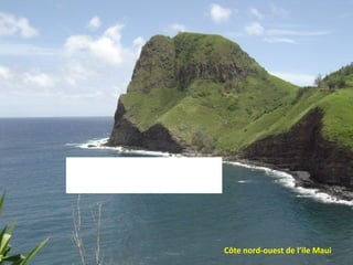 Côte nord-ouest de l’ile Maui 