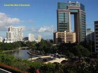 Canal Ala Wai à Honolulu 