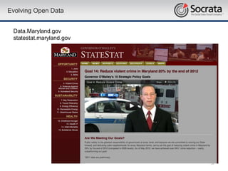 Evolving Open Data


 Data.Maryland.gov
 statestat.maryland.gov




                          32
 