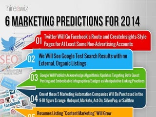 6 Marketing Predictions for 2014 [Infographic]