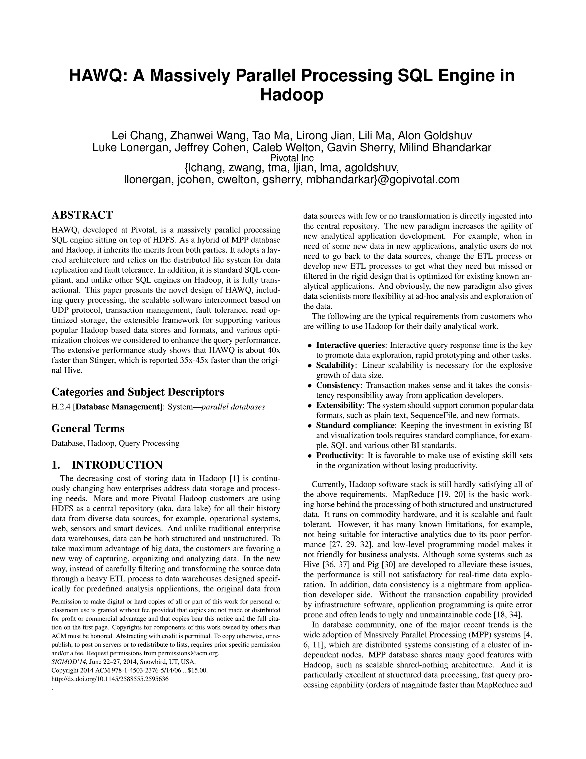 HAWQ: a massively parallel processing SQL engine in hadoop | PDF